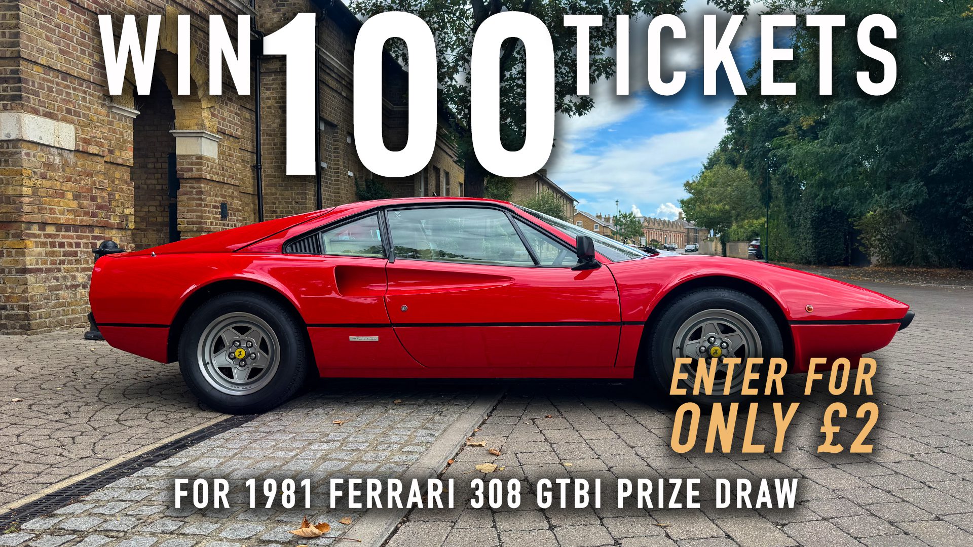 Win 100 tickets for 1981 Ferrari 308 GTBi