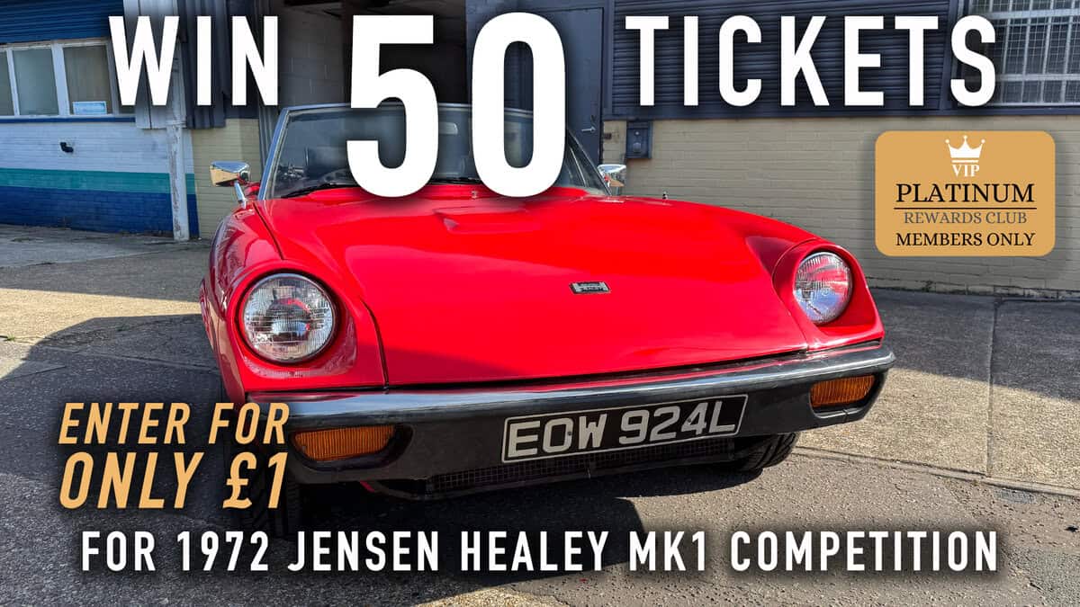 WIN 50 Tickets for 1972 Jensen Healey Mk1  - Platinum Rewards Club