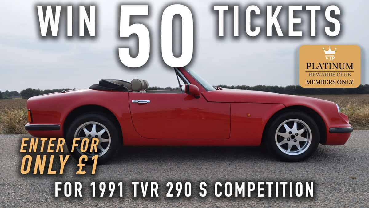 WIN 50 Tickets for 1991 TVR 290 S - Platinum Rewards Club